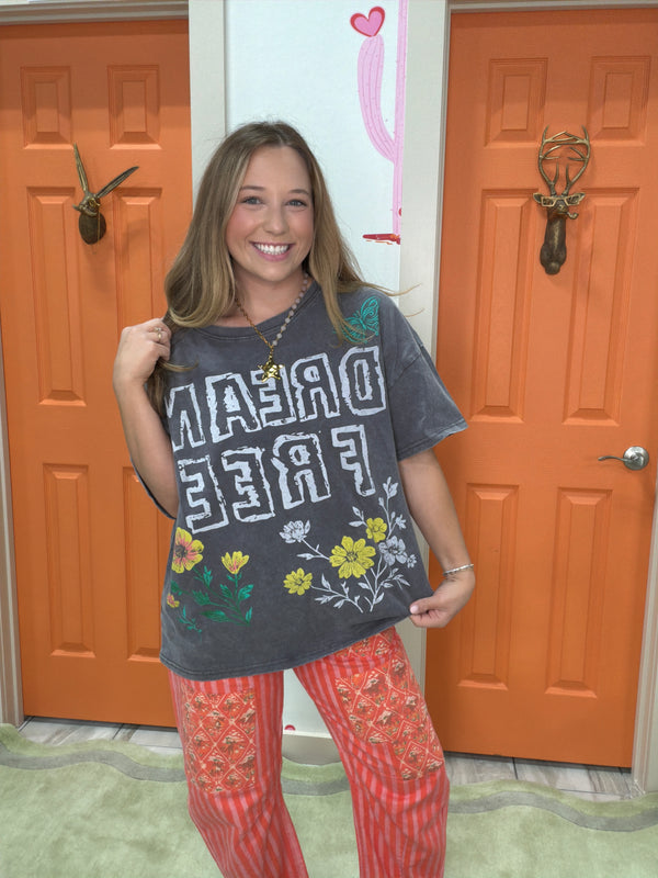 Dream Free Tee
